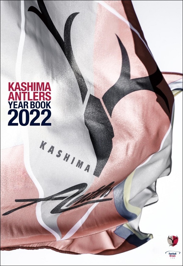 KASHIMA ANTLERS
YEAR BOOK 2022